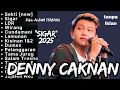 Lagu Full Album Denny Caknan Terbaru Paling Hits 2025 Viral (Tanpa Iklan)
