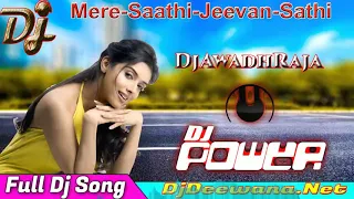 mere saathi jeevan sathi love mix