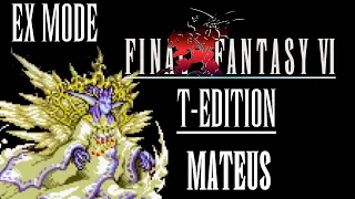 How to Beat Mateus - Final Fantasy VI T-Edition
