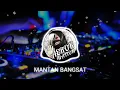 Download Lagu Dj Mantan Bangsat - full bass boss ku
