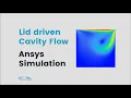 Lid Driven Cavity Flow Simulation Ansys Fluent Tutorial 2022