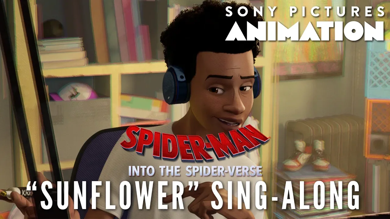 "Sunflower" Sing-Along | SPIDER-MAN: INTO THE SPIDER-VERSE