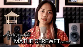 matue cerewet ayu wiryastuti cover by emi
