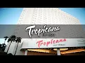 Tropicana Resort Casino Las Vegas An In Depth Look Inside