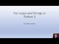 For Loops len and Strings