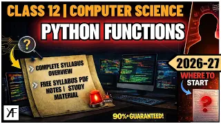 Class 12 Computer Science Python Functions Code 083 Complete ONE SHOT Boards 2026-27