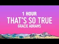 Download Lagu [1 HOUR] Gracie Abrams - That’s So True (Lyrics)