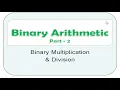 Binary Multiplication and Division Data Representation ISC Class 11