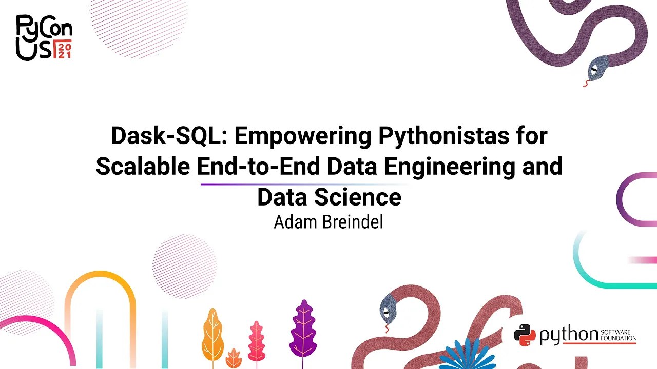 Image from Dask-SQL: Empowering Pythonistas for Scalable End-to-End Data Engineering