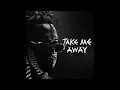 ACRAZE - Take Me Away (Instrumental)