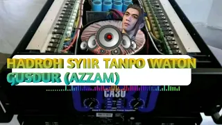 Download Nasehat gusdur cilik (AZZAM) Sholawat Syiir tanpo waton (SYAIR: MUHAMMAD Nizam Ash-Shofa) MP3