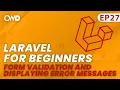 Form Validation Displaying Error Messages Full Laravel 9 Course Laravel For Beginners