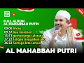 Download Lagu FULL ALBUM AL MAHABBAH PUTRI TERBARU 2023 ❤️