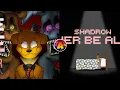 Download Lagu Never Be Alone Mashup (@Shadrow @APAngryPiggy )/FNAF Song