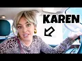A Day in the Life of Karen