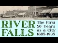Dan Geister - History of River Falls The First 50 Years