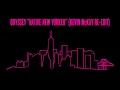 Odyssey - Native New Yorker (Kevin McKay Re-edit)