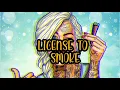 Common Kings-License To Smoke