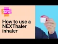 Download Lagu How to use a NEXThaler inhaler