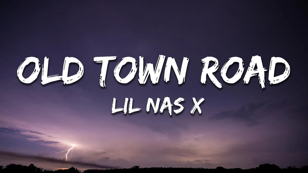 Lil Nas X - Old Town Road (Lyrics) Lil Nas X - Old Town Road (Lyrics)