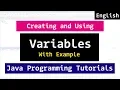 Creating and using Variables Java Programming Tutorial