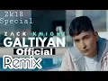 Download Lagu Zack Knight _ Galtiyan_(Official Remix)  Dj Himel