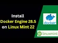 How to Install the Latest Version of Docker Engine on Linux Mint 22 Step-by-Step Guide