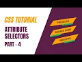 attribute selectors css tutorial hindi part - 4