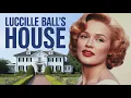 Lucille Ball s Abandoned Mansion Husband 2 Children TRAGIC DEATH Net Worth Left Behind