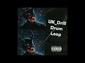 FREE ROYALTY FREE UK DRILL DRUM LOOP PART 6