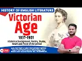 Victorian Age 1837-1901 In English Literature
