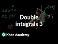 Double integrals 3 Double and triple integrals Multivariable Calculus Khan Academy