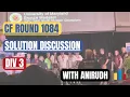 Codeforces Round 1084 Div 3 Solution Discussion with Anirudh