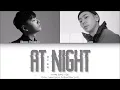 {VOSTFR} Simon Dominic x LOCO (사이먼 도미닉 x 로꼬) _ 'AT NIGHT (밤이 되면)' (Color Coded Lyrics FR/Rom/Han/가사)