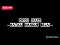 Cikgu Sulizi - Hatiku Hancur Relai