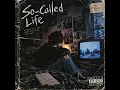 So-called life