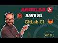 Learn How to Deploy Your Angular App to AWS S3 Using GitlabCI - part 3