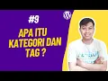 Download Lagu TUTORIAL WORDPRESS PEMULA - 9. APA ITU KATEGORI DAN TAG DI WORDPRESS DAN CARA MEMBUATNYA