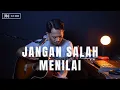 Download Lagu JANGAN SALAH MENILAI - TAGOR PANGARIBUAN (LIRIK) ROLIN NABABAN COVER