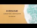 Download Lagu HONNE - Location Unknown Feat Georgia ◐ (Brooklyn Session) (Lyrics)
