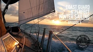 Coast Guard & Perfect Winter Sailing – Ep. 5 RAN Sailing