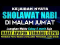 Download Lagu SHOLAWAT PENARIK REZEKI PALING DAHSYAT, Sholawat Nabi Muhammad SAW, SALAWAT JIBRIL PALING MERDU