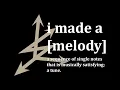 Lagu i made a melody