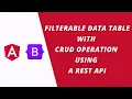 Learn Angular by Building a Filterable Data Table with CRUD Operation using a REST API
