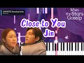 Download Lagu Jin 'Close to You' (When the Stars Gossip OST) Piano Cover