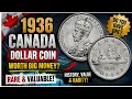 Is Your 1936 Canadian Dollar Worth Hundreds