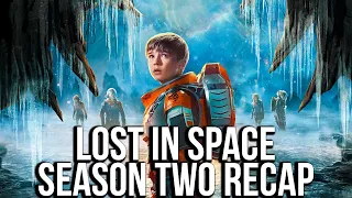 lost in space season 2 recap netflix series explained