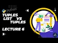 Tuples In Python Lecture 6 Python for Data Science 2024 Get Placed