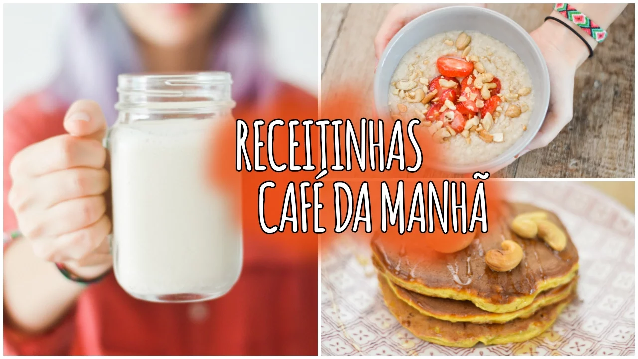 RECEITAS CAFÉ DA MANHÃ FÁCEIS E SAUDÁVEIS