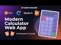 Build Modern Calculator with AI Claude Neomorphism CSS Tutorial 2025 Web Development Guide